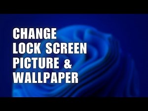 👍 SIMPLE: How to Change Lock Screen Picture & Wallpaper - Windows 11 or 10 PC | for Dummies