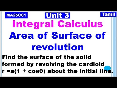 MA25C01| Unit 3 | Area of Surface of revolution in Tamil |Area of Surface of revolution of Cardioid