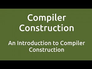 Lecture 1: Introduction to Compiler Construction