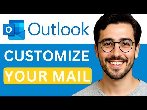 How To Customize Microsoft Outlook – Easy Guide (2025)