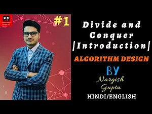 Divide and Conquer Technique | Divide and Conquer Algorithm Introduction | PART 3.1