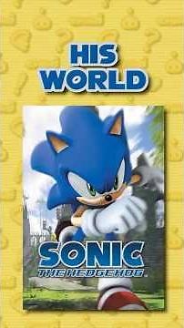 An in Depth Look at His World from Sonic 06 [Part 2]