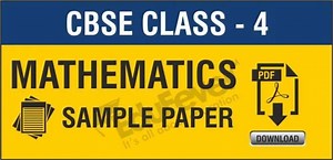 [Updated] CBSE Class 4 Maths Sample Paper 2024-25 Session in PDF