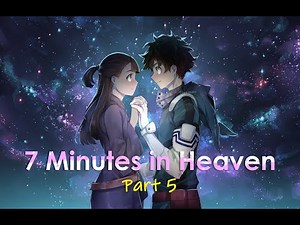 Class 1 A plays “Seven minutes in Heaven” || | PART 5 - subpart 1