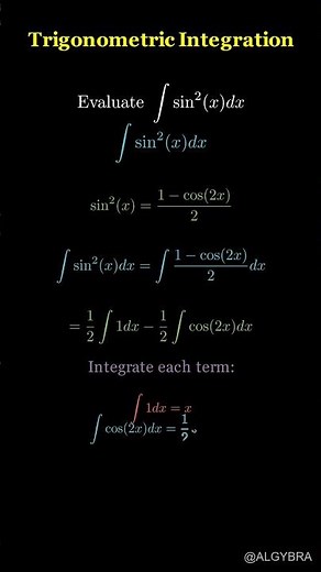 Trigonometric Integration - Solving $\\int \\sin^2(x) dx$ 📐 #Algybra