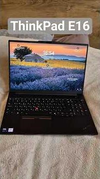 First look at the Lenovo ThinkPad E16 Gen 3 - my impressions