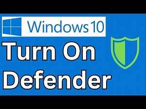 How to Turn on Windows Defender in Windows 10 - Enable Windows Defender