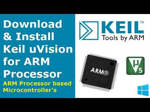 Keil MicroVision for ARM | Downloading, Installing and Configuring 2026