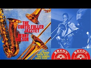 It's All Right With Me - Curtis Fuller Jazztet