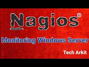 Monitoring Windows Server using Nagios Core | NSClient++ | Tech Arkit