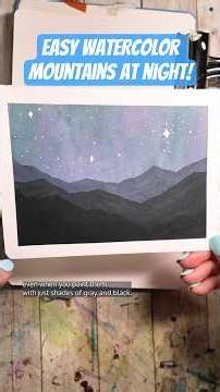 The style of painting that got me hooked on watercolor! Easy mountain landscape at night.
