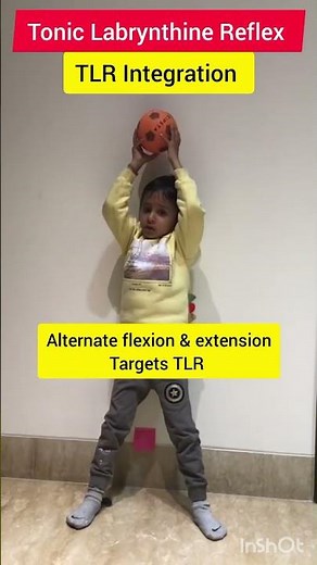 TLR Integration/ Tonic Labrynthine Reflex/ Primitive reflex