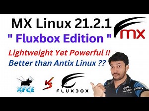 Mx Linux 21.2 Fluxbox | Installation & Review | Better than Antix Linux ? Mx XFCE vs Fluxbox