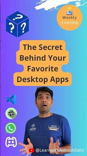 The secret behind your favourite desktop apps - ElectronJS #whatsapp #secret #technology #discord