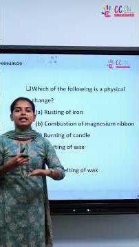 Class 7 | CBSE | Chemistry | Physical and Chemical changes
