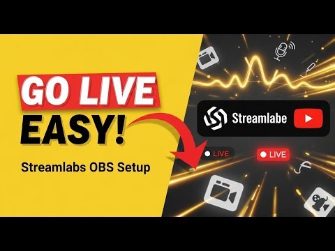 Streamlabs OBS Setup: Go Live on YouTube with Ease