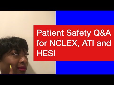 Patient Safety- NCLEX Practice QnA