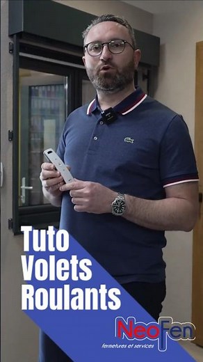 COMMENT PROGRAMMER UNE TELECOMMANDE SOMFY POUR VOLET ROULANT