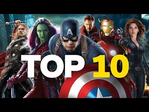 Top 10 Marvel Cinematic Universe Movies