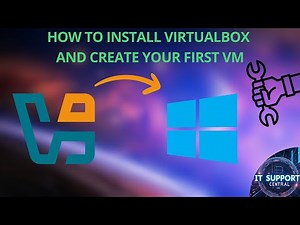 Easy Steps To Install VirtualBox And Create Your Own Virtual Machine