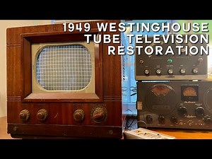 1949 Westinghouse Tube Television Restoration