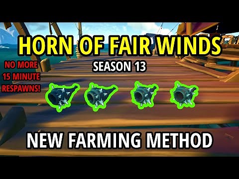 Farm Horns of Fair Winds in Season 13 - Sea of Thieves Guides