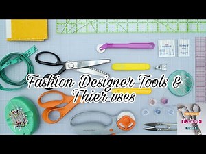 Fashion Designer Tools and their uses / Pattern making tools / sewing kit material / sewing rulers