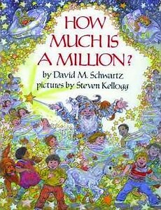 How much is a million? - David M. Schwartz