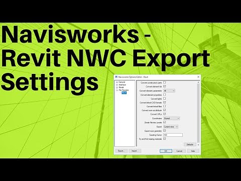 Navisworks | Revit nwc Export Settings | BIM Coordination