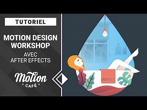 [TUTO] Motion Design Workshop avec After Effects (Miguel Camacho)