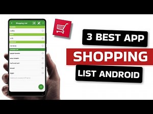 3 Best Shopping List Apps for Android