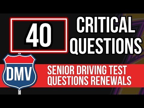 Senior Driving Test Questions Renewals (40 Critical Questions)