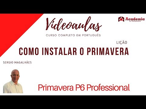 Aula 03 - Como Instalar o Primavera P6 Professional - R19.12