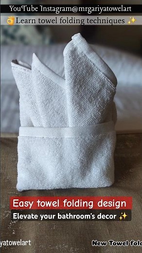 Transform Your Washroom with Stunning Towel Art Folding: Easy Design Ideas!