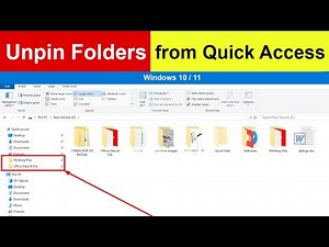 How to Remove Folders from Quick Access in Windows 10 / 11?