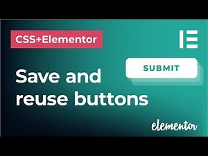 Save and reuse buttons on your website using Elementor Pro (button templates) | Elementor tutorial