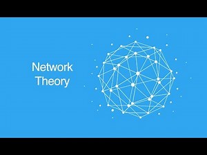 Network Theory Overview