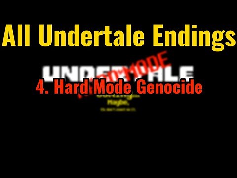 All Undertale Endings: 4. Hard Mode Genocide