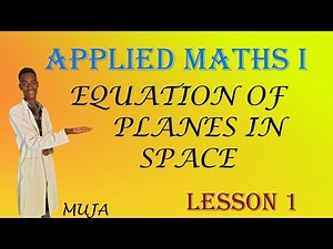 Equation of planes in space| Applied One || ATC TUBE | Muja | #tutorial #maths #Atctube