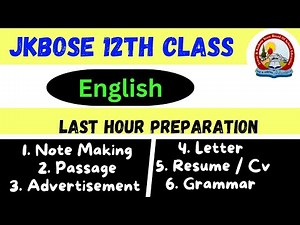 12th Class English Last Hour Preparation (Learn Note Making, Grammer & Writing Skill)
