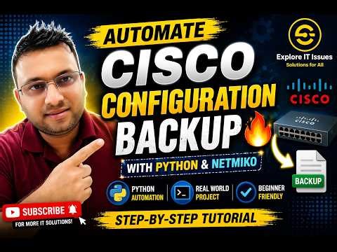 Day 2: Automate Cisco Configuration Backup with Python 🔥 | Netmiko Step-by-Step (Beginner Friendly)