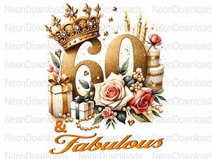 60th Birthday PNG, Sixty and Fabulous PNG, 60th Birthday Tshirt Design, Vintage Diamond Birthday Design, Digital Png Download - Etsy