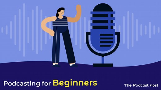 Podcasting for Beginners: How It All Works, Easily Explained!