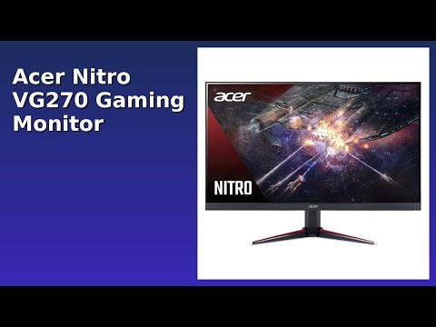 REVIEW (2025): Acer Nitro VG270 Gaming Monitor. Features.