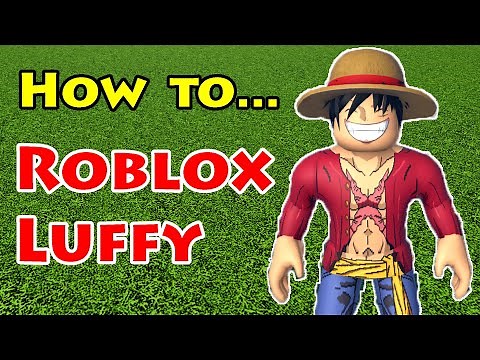 How To Make Luffy Avatar In ROBLOX Account One Piece