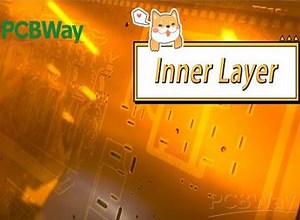 Inner Layer | Multi-layer PCB Manufacturing Process - 03 - PCB Manufacturing Information - PCBway