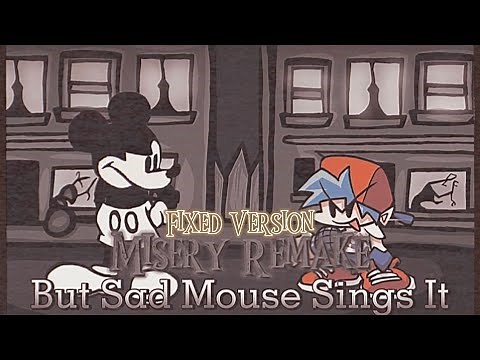 Misery Remake (But Sad Mouse Sings It) Fixed Version - FNF Vs Mouse Mod