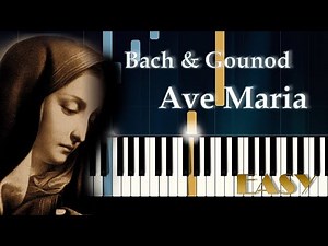 Bach & Gounod - Ave Maria - Easy Piano Tutorial