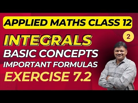 Integrals | Part 2 | Introduction | Ex 7.2 | Applied Mathematics class 12 | Gaur Classes