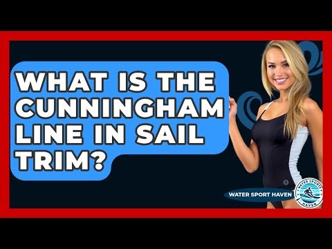 What Is The Cunningham Line In Sail Trim? - Water Sports Haven